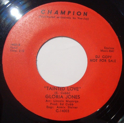 Gloria Jones | My Bad Boy's Comin' Home / Tainted Love (7" single)