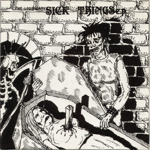 The Sick Things | The Legendary Sick Things E.P. (7 inch single)