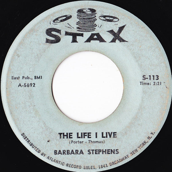 Barbara Stephens | The Life I Live / I Don't Worry ( 7" singles)
