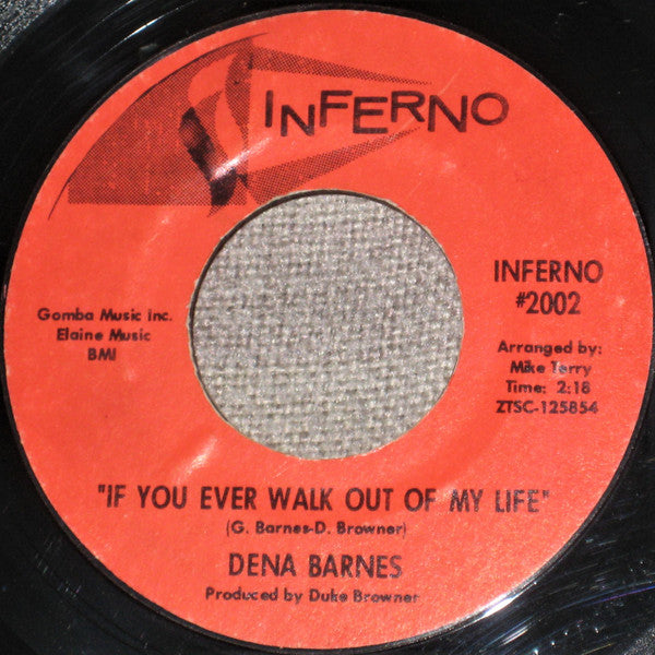 Dena Barnes | If You Ever Walk Out Of My Life (7" single)