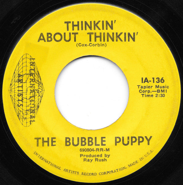 The Bubble Puppy | Days Of Our Time (7" single)