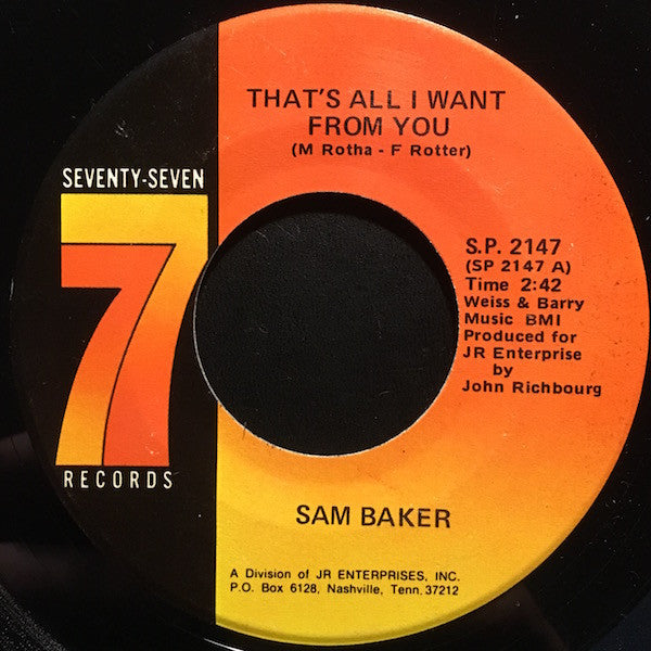 Sam Baker ‎| That's All I Want From You (7 inch single)