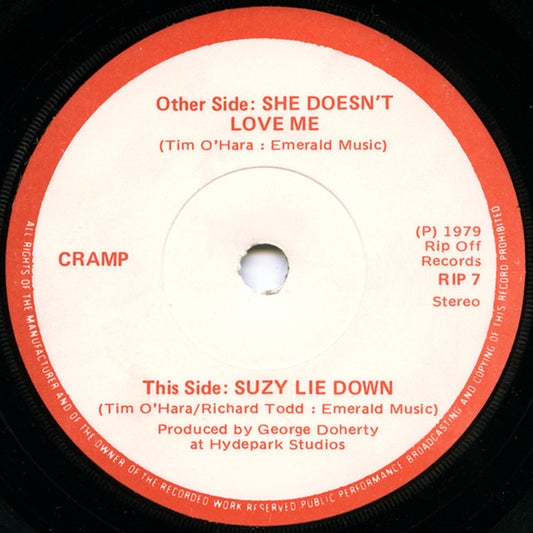 Cramp  ‎– She Doesn't Love Me / Suzy Lie Down ( 7" single)