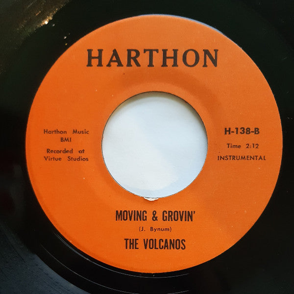 The Volcanos  ‎| It's Gotta Be A False Alarm / Moving & Grovin' ( 7" single )