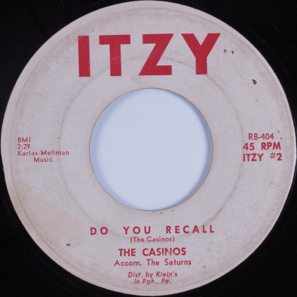 The Casinos ‎| Do You Recall (7 inch single)