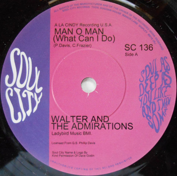Walter And The Admirations | Man Oh Man (What Can I Do) (7 inch single)