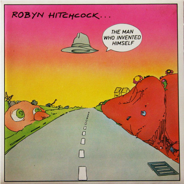 Robyn Hitchcock | The Man Who Invented Himself (7" single)