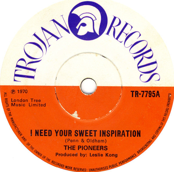 The Pioneers | I Need Your Sweet Inspiration (7" single)