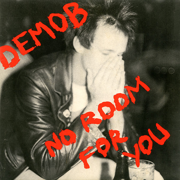 Demob | No Room For You