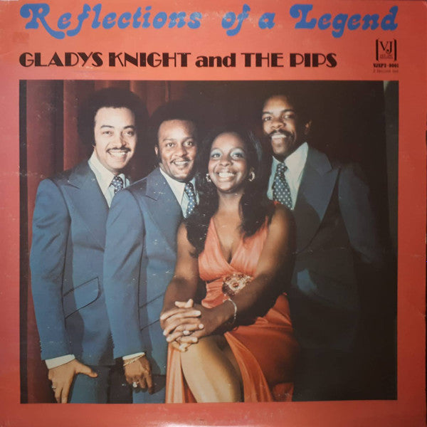 Gladys Knight And The Pips | Reflections Of A Legend (12" album)