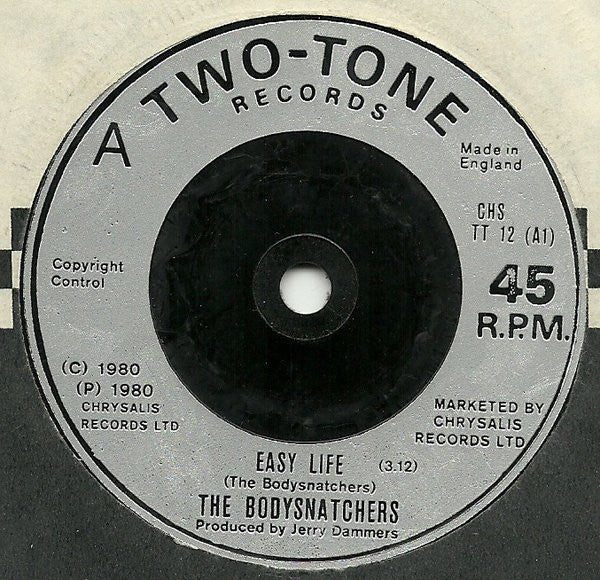 The Bodysnatchers | Easy Life (7" single)