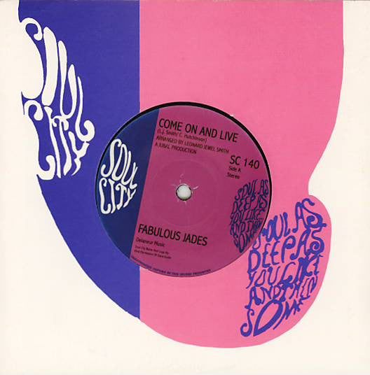 Fabulous Jades | Come On And Live (7 inch singles)