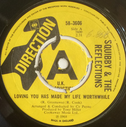 Squibby And The Reflections | Loving You Has Made My Life Worthwhile ( 7" single)
