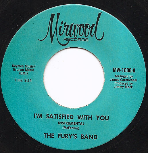 The Fury's Band / The Performers | I'm Satisfied With You / Set Me Free (7" single)