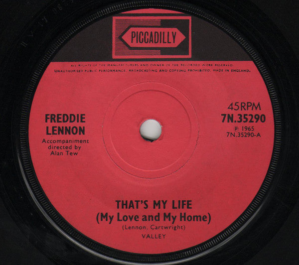 Freddie Lennon | That's My Life (My Love And My Home)(7" single)