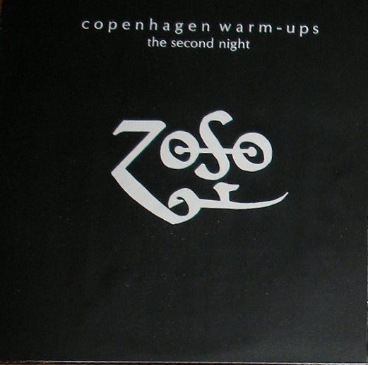 Led Zeppelin | Copenhagen Warm-Ups/The Second Night (12" Album)