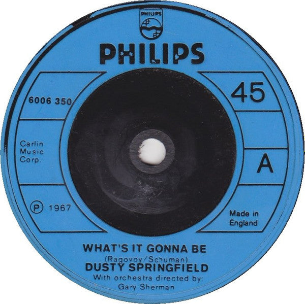 Dusty Springfield | What's It Gonna Be (7" single)