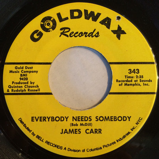 James Carr | Everybody Needs Somebody (7 inch single)