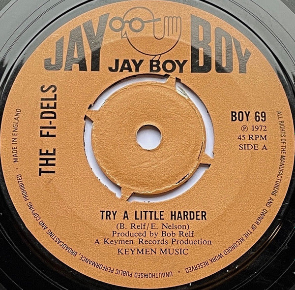 The Fi-Dels ‎| Try A Little Harder (7" single)