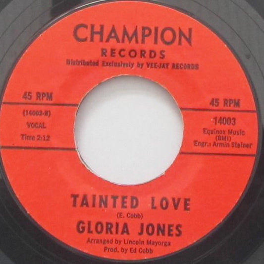 Gloria Jones | My Bad Boy's Comin' Home / Tainted Love (7" single)