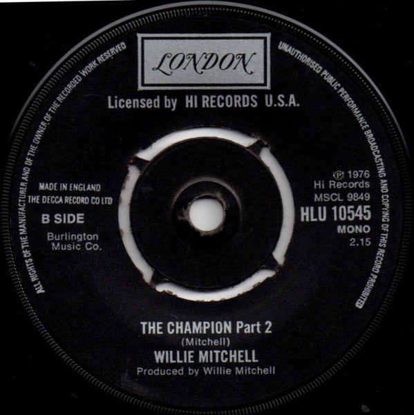 Willie Mitchell ‎| The Champion (7" single)