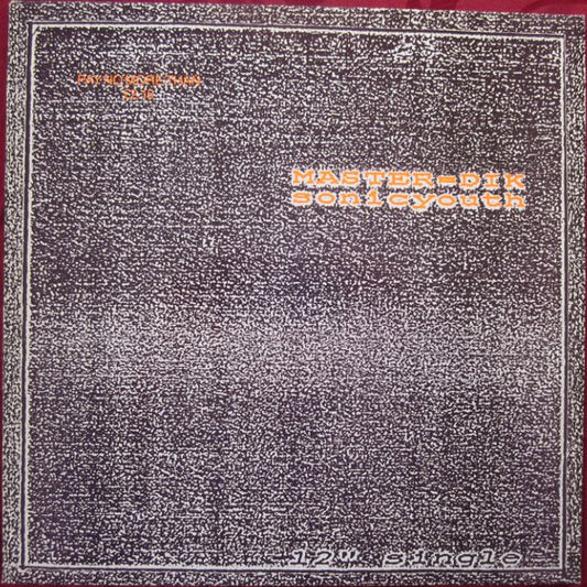 Sonic Youth | Master=Dik / Beat On The Brat (12" single)