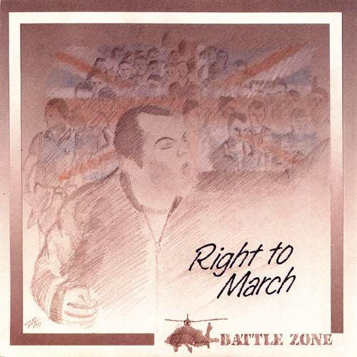 Battle Zone | Right To March (7" single)