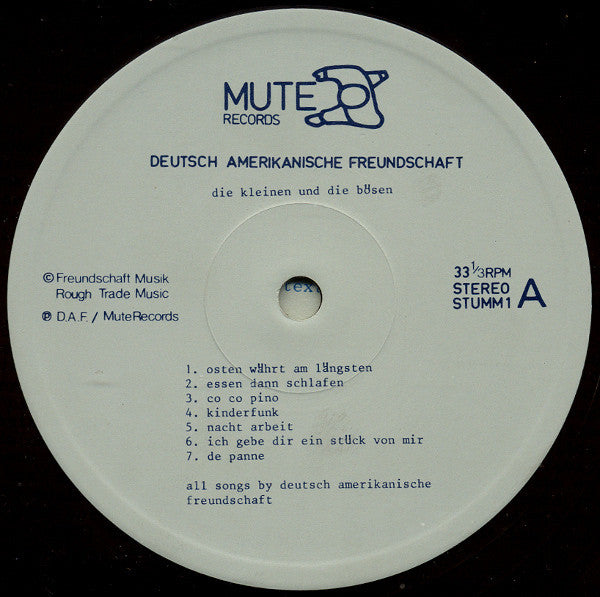 Deutsch Amerikanische Freundschaft | Die Kleinen Und Die Bösen ( 12" album)