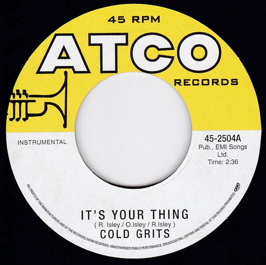 Cold Grits / The Gaturs | It's Your Thing / Cold Bear (7" single)