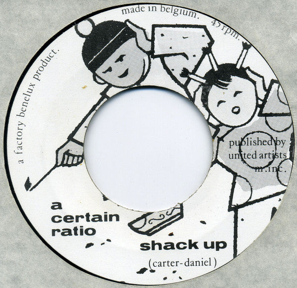 A Certain Ratio | Shack Up (7" single)