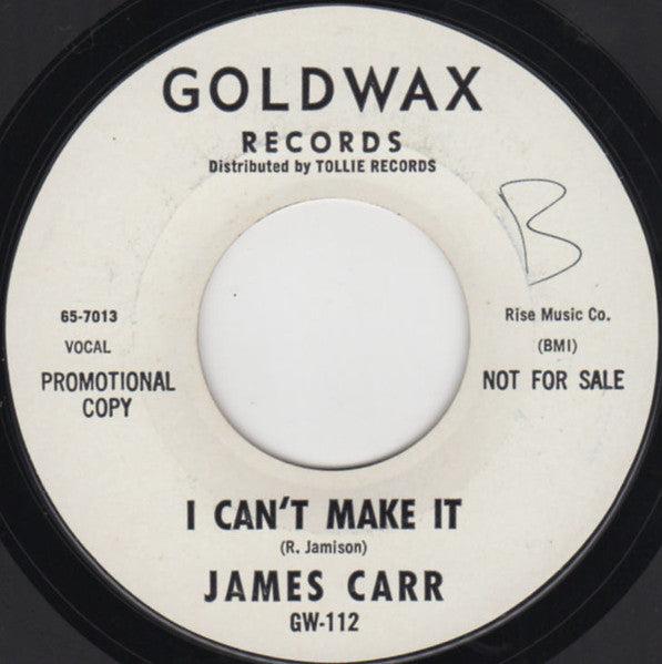 James Carr ‎| I Can't Make It / Lover's Competition (7" single)