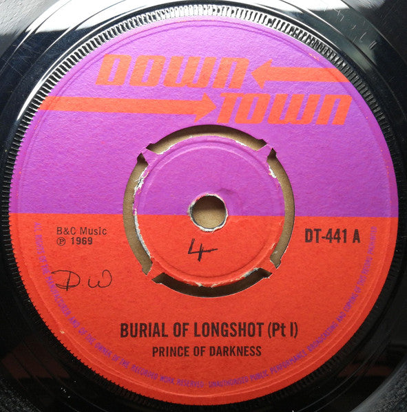 Prince Of Darkness | Burial Of Longshot (Pt I) (7 inch single)