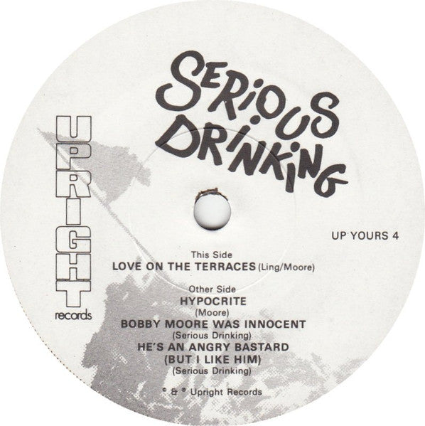 Serious Drinking | Love On The Terraces ( 7" single )