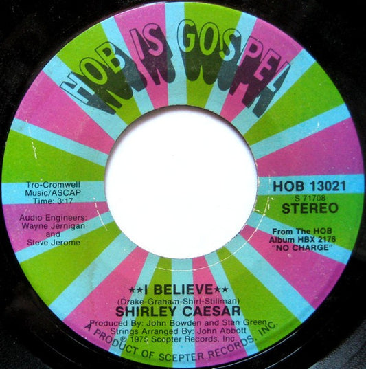 Shirley Caesar | I Believe / Stand The Storm (7" single)
