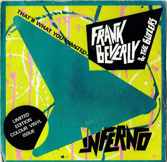 Frank Beverly And The Butlers | If That's What You Wanted / Love (Your Pain Goes Deep) (7" single)