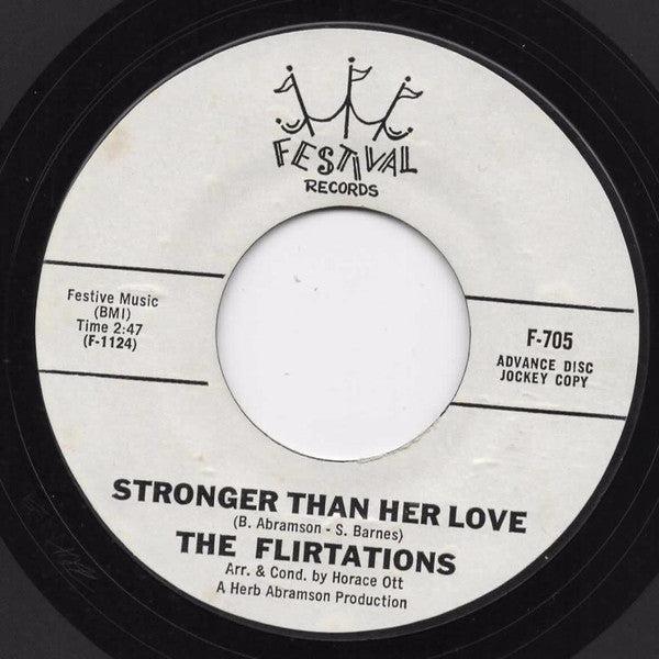 The Flirtations | Stronger Than Her Love (7" single)