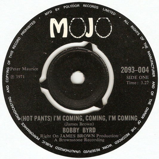 Bobby Byrd | (Hot Pants) I'm Coming, Coming, I'm Coming (7" single)