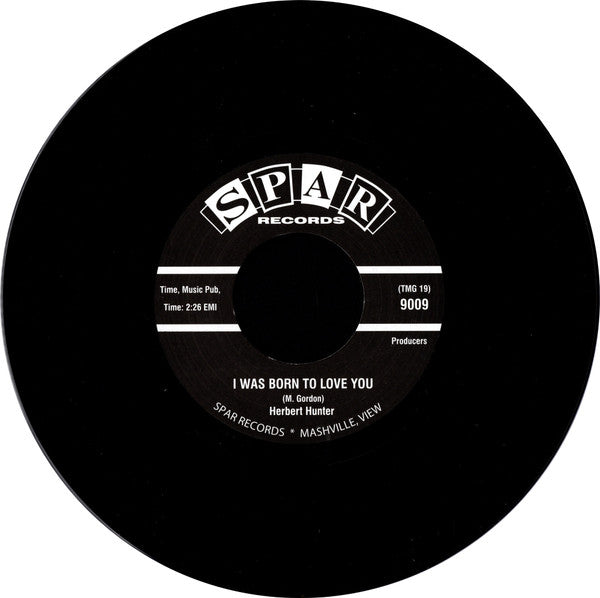 Herbert Hunter – I Was Born To Love You / Push Away From The Table ( 7" single)