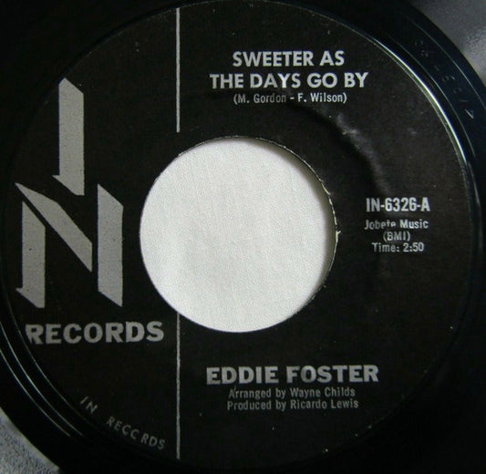 Eddie Foster | Sweeter As The Days Go By / Do I Love You  (7" single)