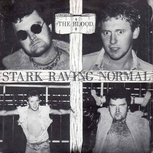 The Blood | Stark Raving Normal ( 7" single)