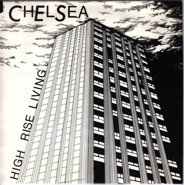 Chelsea | High Rise Living (7" Single)