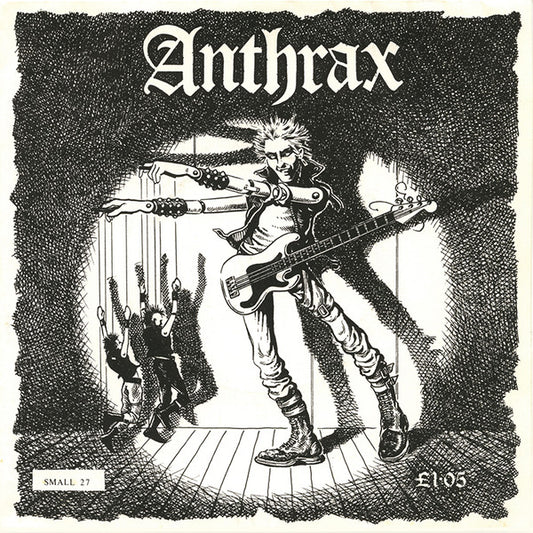 Anthrax | They’ve Got It All Wrong (7 inch Single)