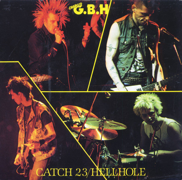 Charged GBH | Catch 23 (7 inch Single)