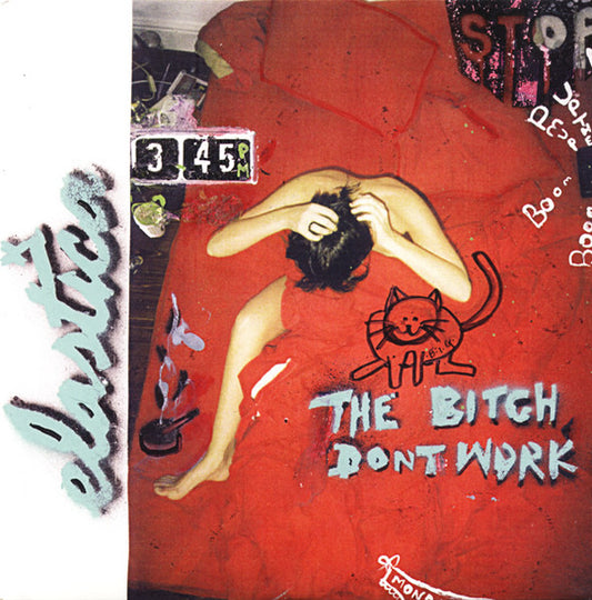 Elastica | The Bitch Don’t Work (7 inch Single)