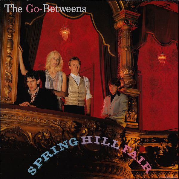 Go-Betweens | Spring Hill Fair (album Indie, Rock)