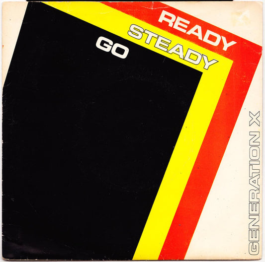 Generation X | Ready Steady Go (7 inch Single)