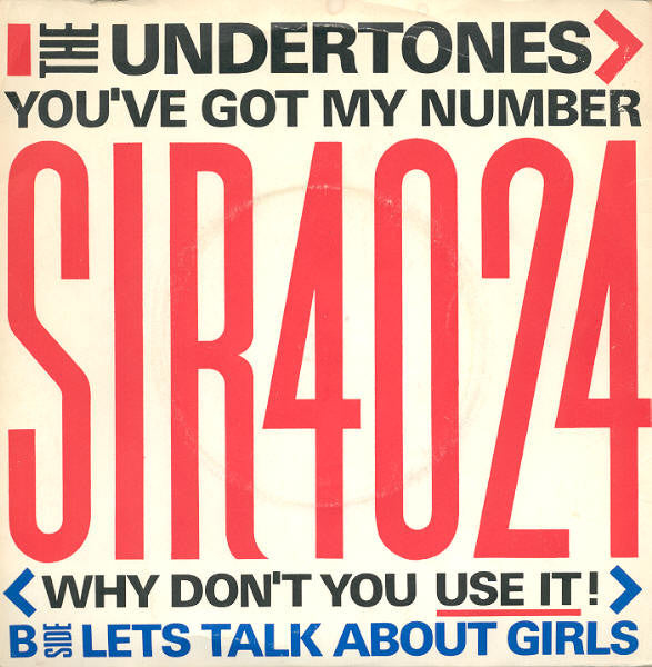 Undertones | You've Got My Number (7 inch Single)