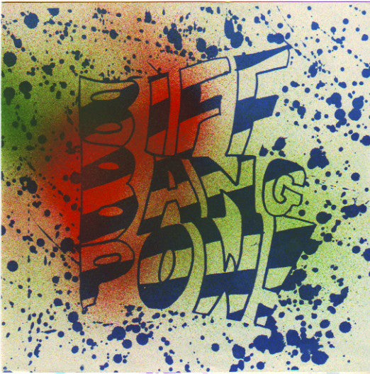 Biff Bang Pow | Fifty Years Of Fun (7 inch single)