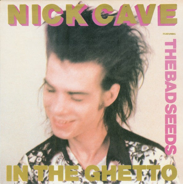 Nick Cave | In The Ghetto (7 inch single)