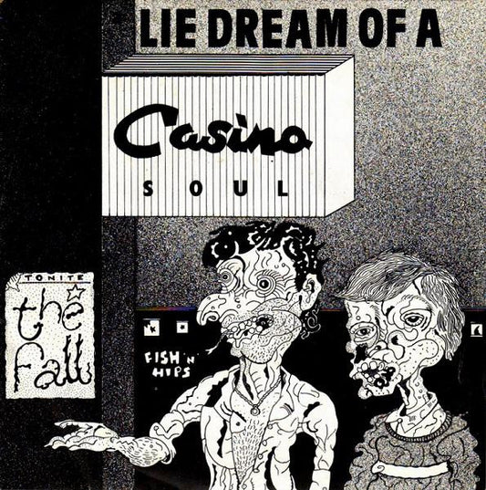 Fall | Lie Dream Of A Casino Soul (7 inch single)